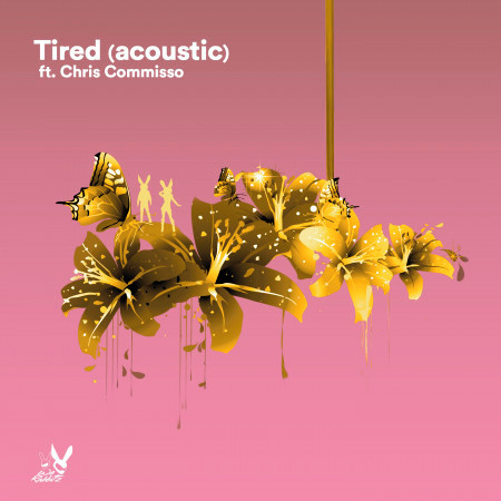 Tired (Acoustic)