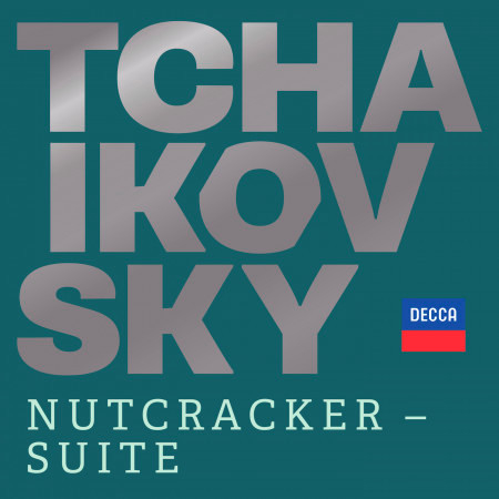 Tchaikovsky: The Nutcracker (Suite), Op. 71a, TH 35 - 2d. Arabian Dance. Allegretto