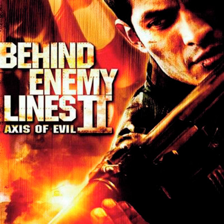 Unforeseen Risk (From "Behind Enemy Lines 2: Axis of Evil"/Score)