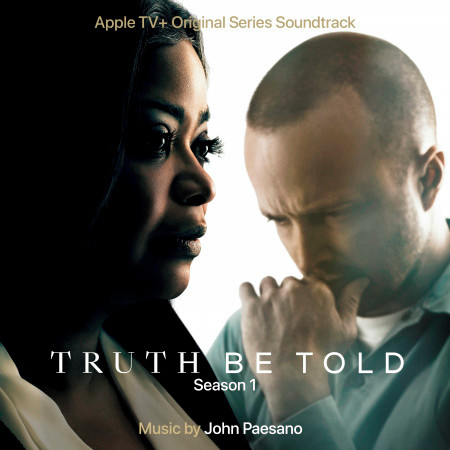 Truth Be Told: Season 1 (Apple TV+ Original Series Soundtrack)