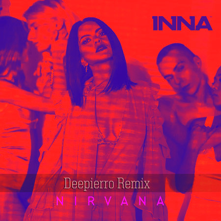 Nirvana (Deepierro Remix)
