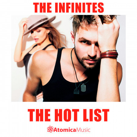 The Infinites: The Hot List