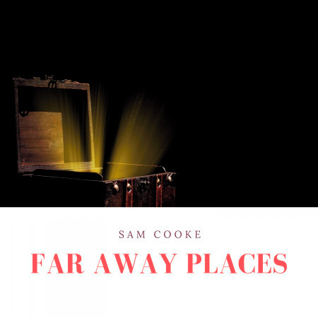 Far Away Places