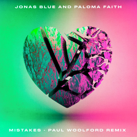 Mistakes (Paul Woolford Remix)