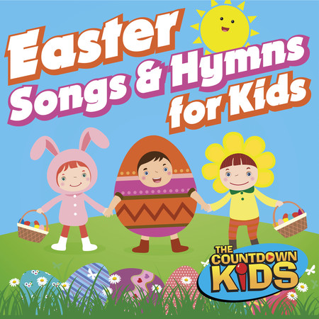 Easter Songs & Hymns for Kids