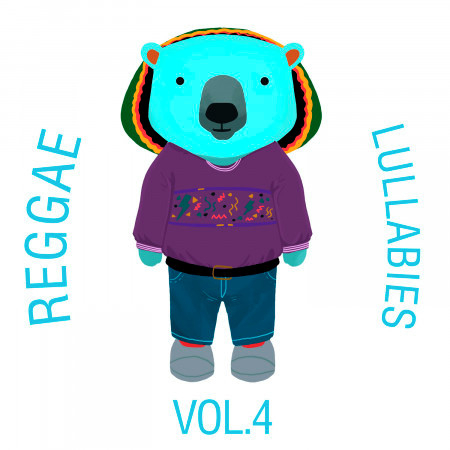 Reggae Lullabies, Vol. 4