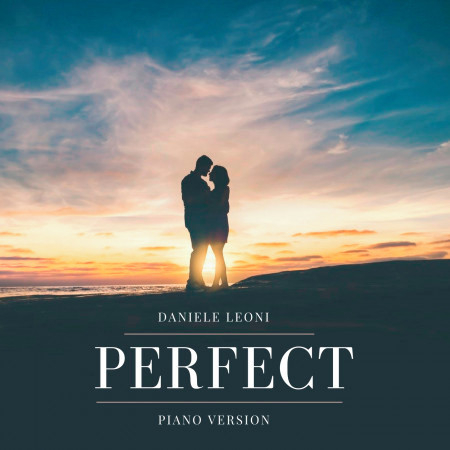 Perfect (Piano Version)