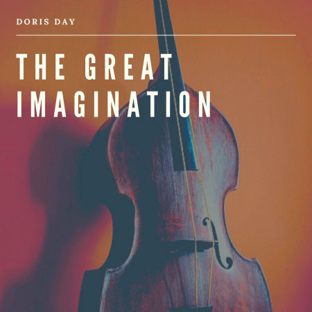 The great Imagination