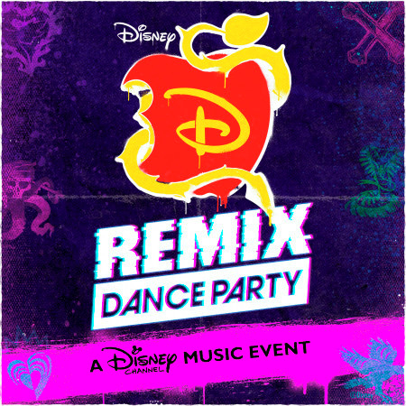 What's My Name (From "Descendants Remix Dance Party"/Dance Remix)