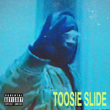 Toosie Slide 專輯封面