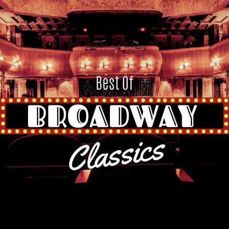 Best of Broadway Classics