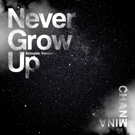 Never Grow Up (Acoustic Version) 專輯封面