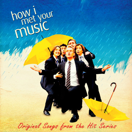 Sandcastles in the Sand (From "How I Met Your Mother: Season 3")