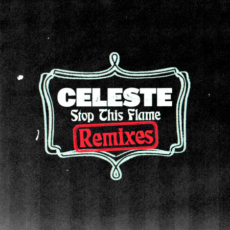 Stop This Flame (The Black Madonna Remix)