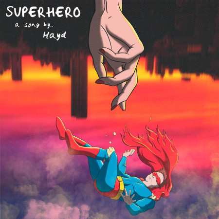 Superhero專輯 - Hayd - LINE MUSIC