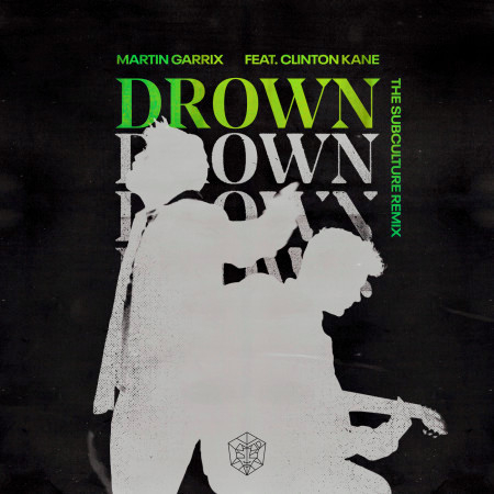 Drown (feat. Clinton Kane) (The Subculture Remix) 專輯封面