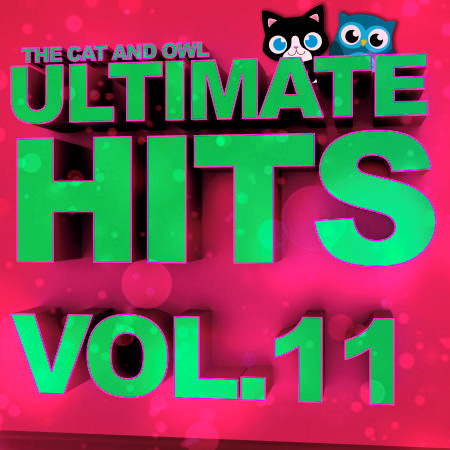 Ultimate Hits Lullabies, Vol. 11