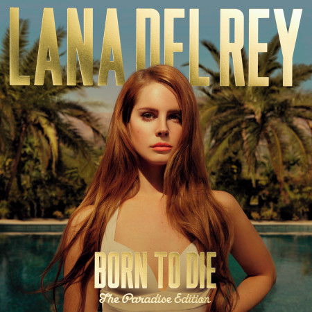 Born To Die – Paradise Edition (Special Version) 專輯封面