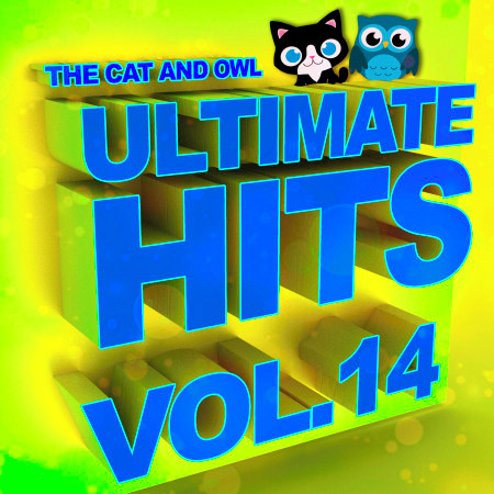 Ultimate Hits Lullabies, Vol. 14