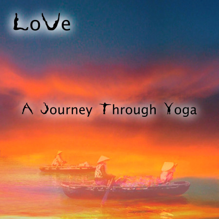 A Journey Through Yoga