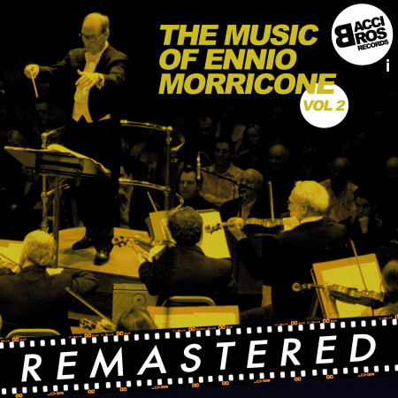 The Music of Ennio Morricone, Vol. 2