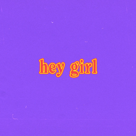 hey girl 專輯封面