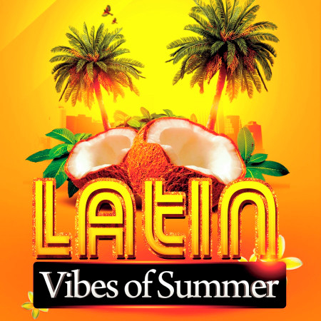 Latin Vibes of Summer