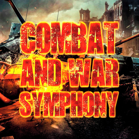 Combat and War Symphony