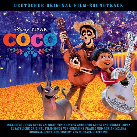Denk stets an mich (Gutenachtlied) (aus "Coco"/Deutscher Original Soundtrack)
