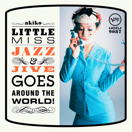 Little Miss Jazz & Jive Goes Around The World! 專輯封面