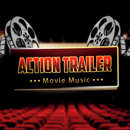 Action Trailer Movie Music