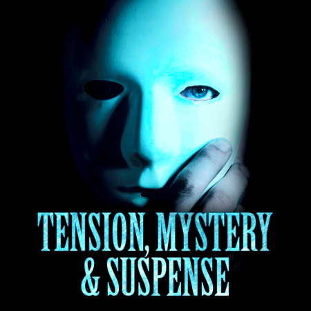 Suspense and Tension