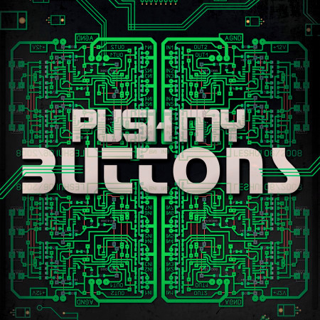 Push My Buttons