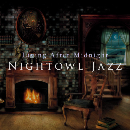 Living After Midnight: Nightowl Jazz