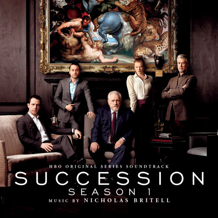 Succession, Season 1 (HBO Original Series Soundtrack)
