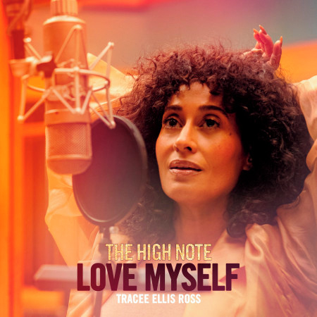 Love Myself (The High Note)