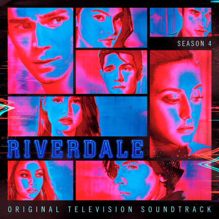 Saturday Night's Alright (For Fighting) [feat. Camila Mendes & Casey Cott] [From Riverdale: Season 4]
