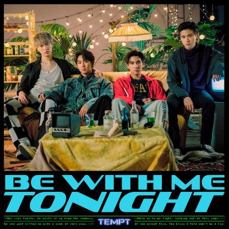 Be With Me Tonight專輯 Tempt undefined LINE MUSIC
