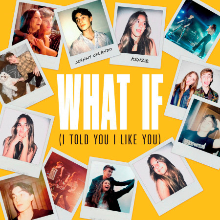 What If (I Told You I Like You)
