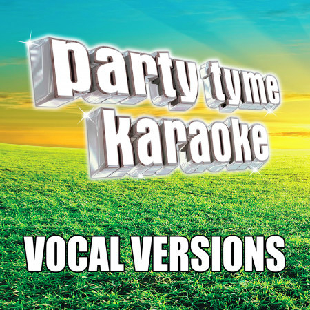 Famous (Made Popular By Kelleigh Bannen) [Vocal Version]