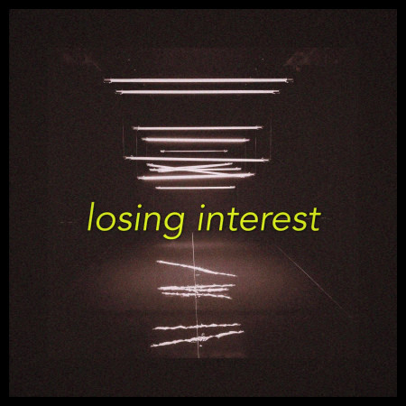 losing interest