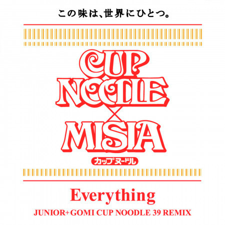 Everything (JUNIOR+GOMI CUP NOODLE 39 REMIX) 專輯封面