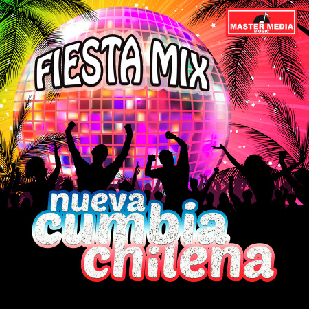 Fiesta Mix 2020 Nueva Cumbia Chilena