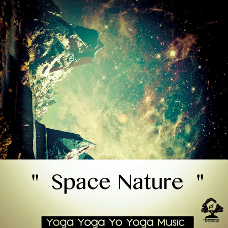 Astral Yoga (Soundscapes from Paradise planet)