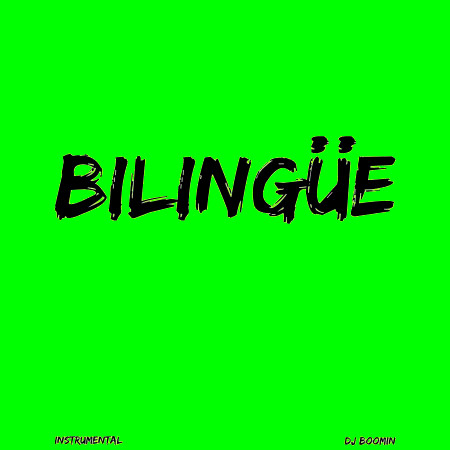 Bilingue(Instrumental)