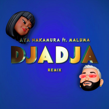 Djadja (feat. Maluma) (Remix) 專輯封面