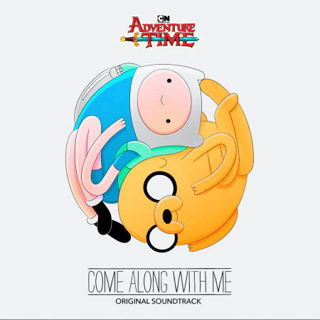 Adventure Time Come Along With Me Original Soundtrack 專輯 Adventure Time Line Music Adventure Time Come Along With Me Original Soundtrack 專輯 Adventure Time Line Music