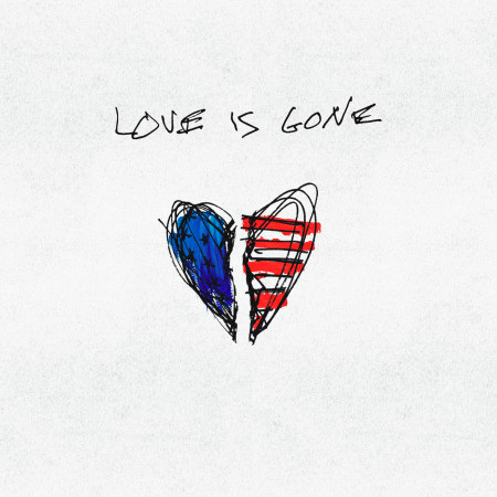 Love Is Gone (feat. Drew Love & JAHMED) 專輯封面