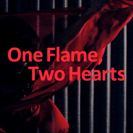 One Flame, Two Hearts