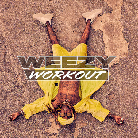 Weezy Workout 專輯封面